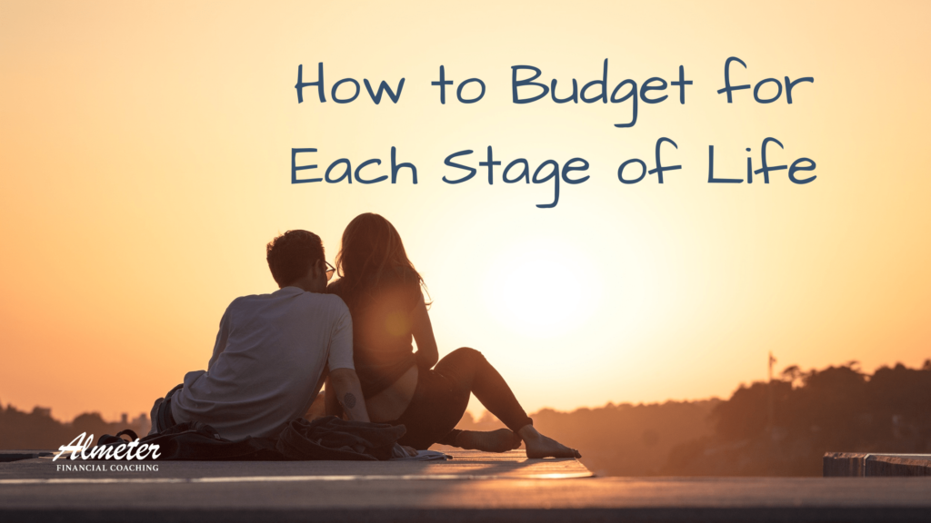 Budget for Each Stage of Life