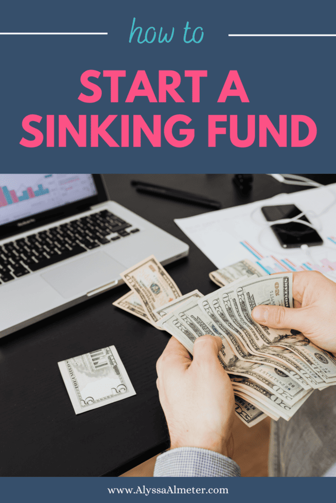 how to start a sinking fund
