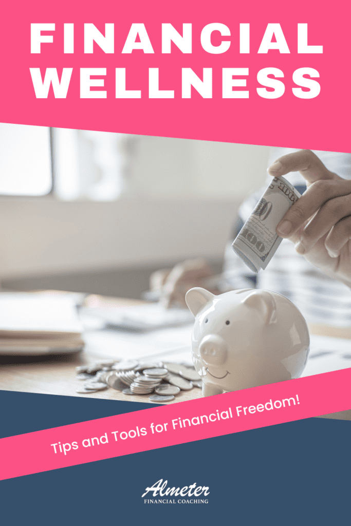 financial wellness tips and tools