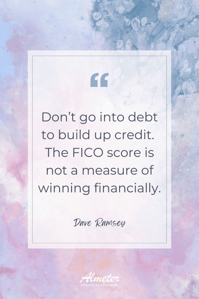 FICO Score Dave Ramsey Quote