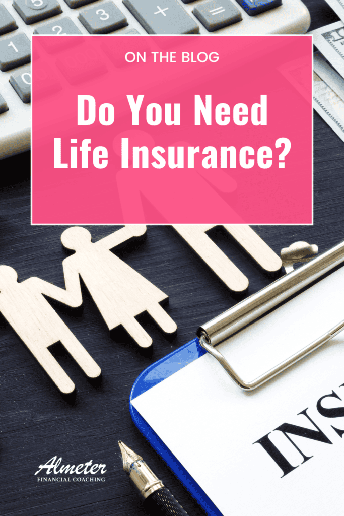 do you need life insurance?